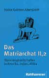 Das Matriarchat II,2 Das Matriarchat II,2