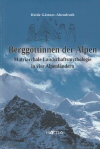 Bergg&ouml;ttinnen der Alpen